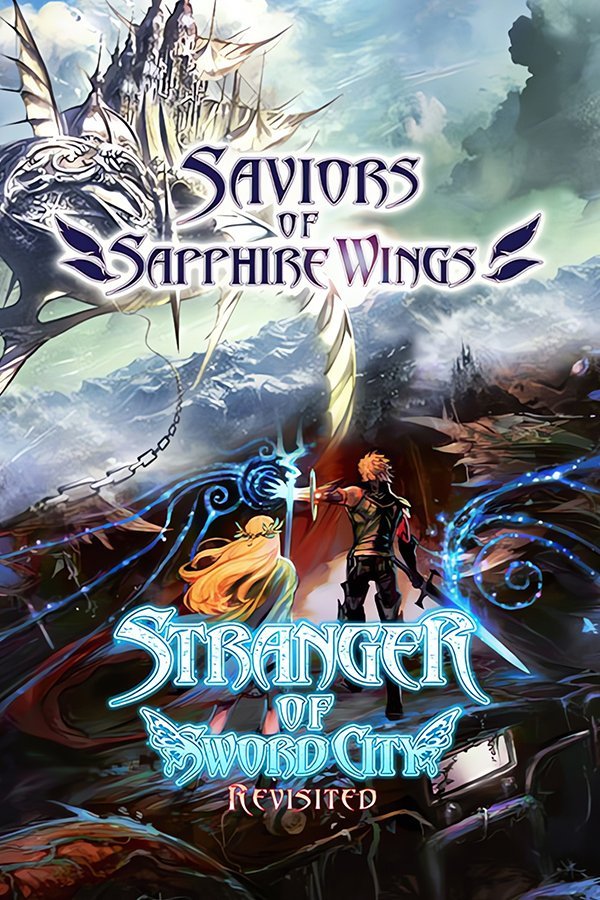 Saviors of Sapphire Wings Stranger of Sword City Revisited